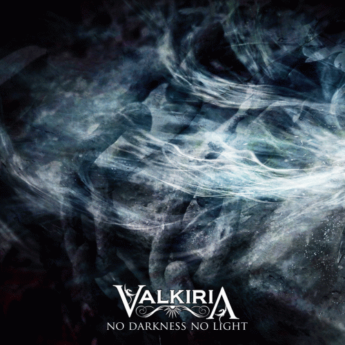 Valkiria (ITA) : No Darkness No Light